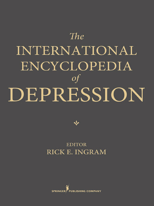 Title details for The International Encyclopedia of Depression by Rick Ingram - Available